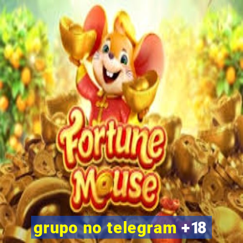 grupo no telegram +18