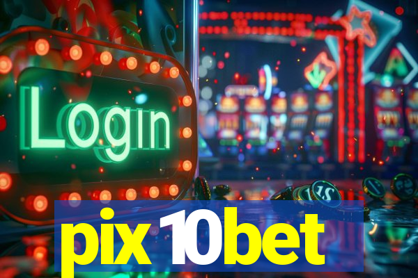 pix10bet