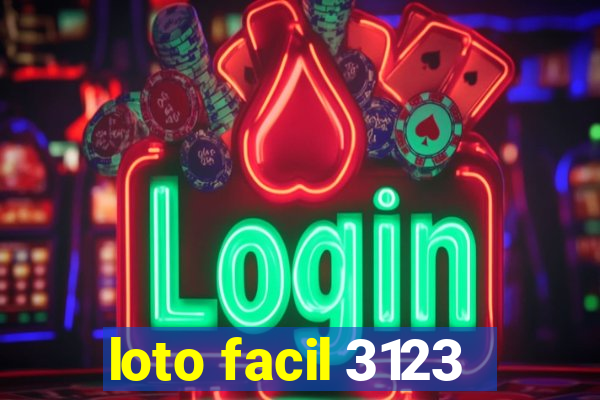 loto facil 3123