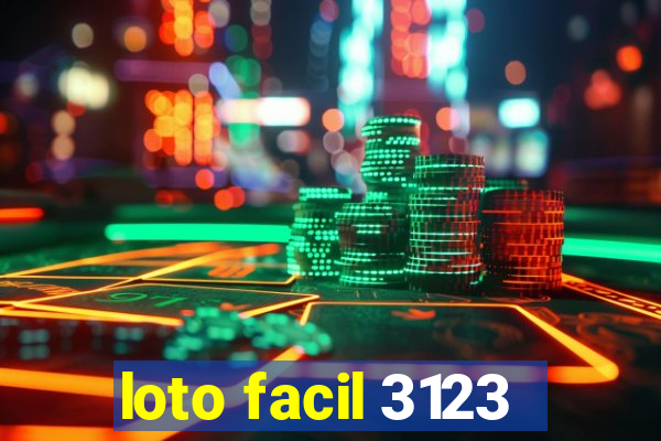 loto facil 3123