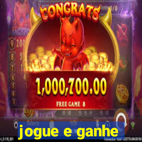 jogue e ganhe