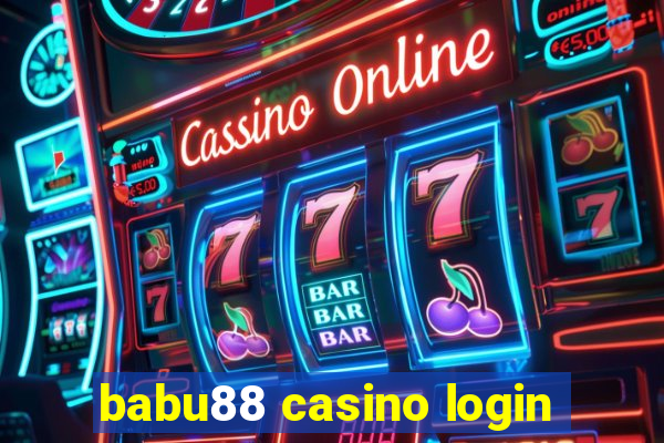 babu88 casino login