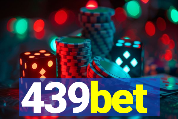 439bet