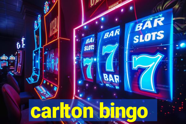 carlton bingo