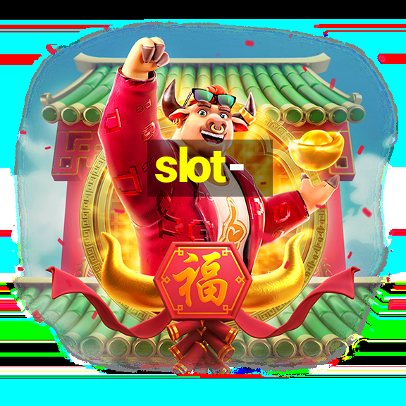 slot-