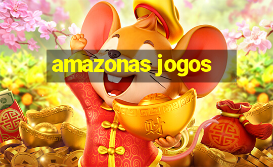 amazonas jogos