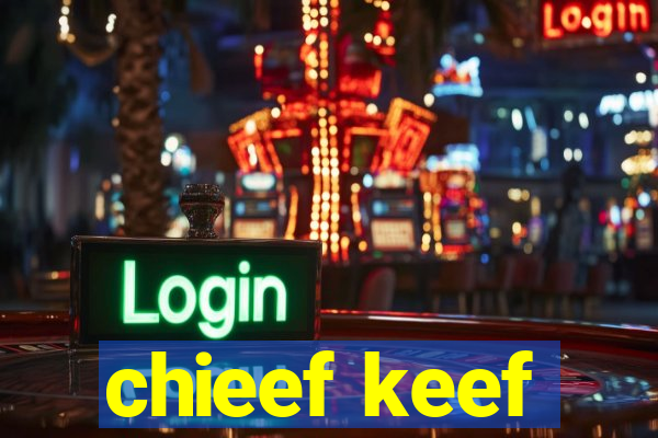 chieef keef