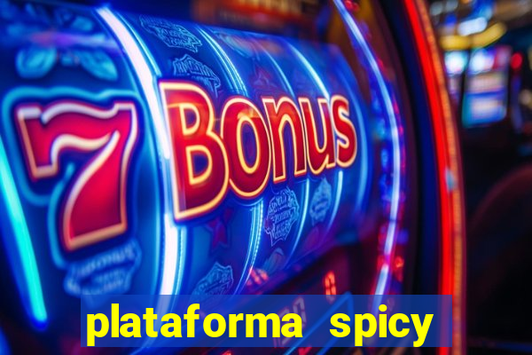 plataforma spicy bet é confiável