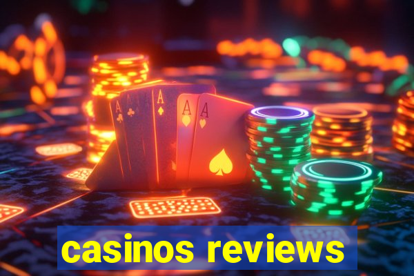 casinos reviews