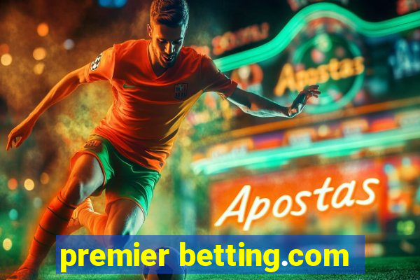 premier betting.com