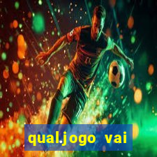 qual.jogo vai passar na globo hj