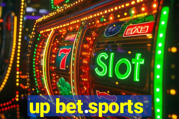 up bet.sports