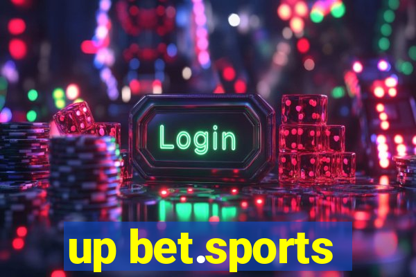 up bet.sports