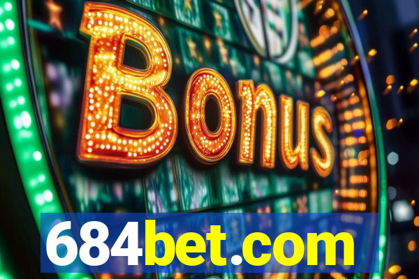 684bet.com