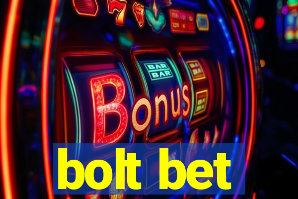 bolt bet