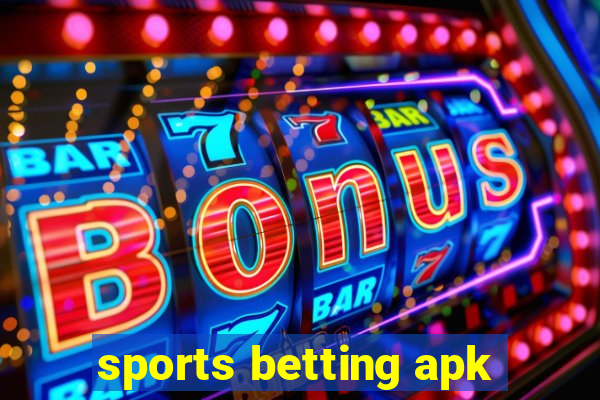 sports betting apk