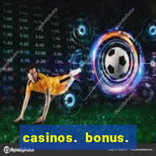 casinos. bonus. sem. deposito.