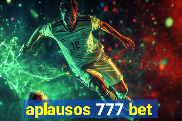 aplausos 777 bet