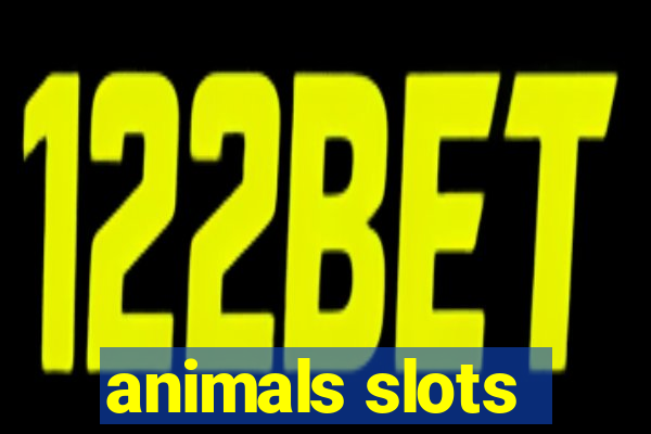 animals slots