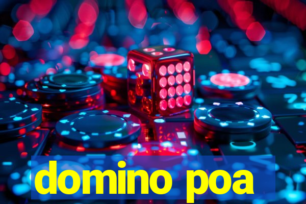 domino poa