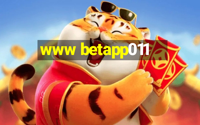 www betapp011