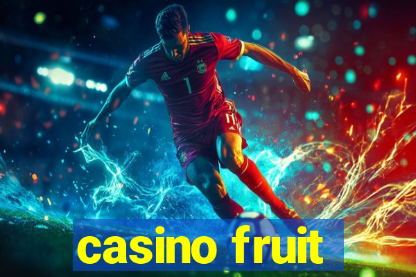 casino fruit