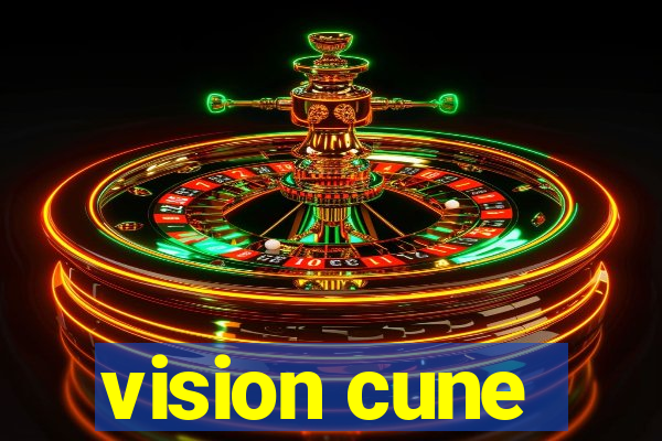 vision cune