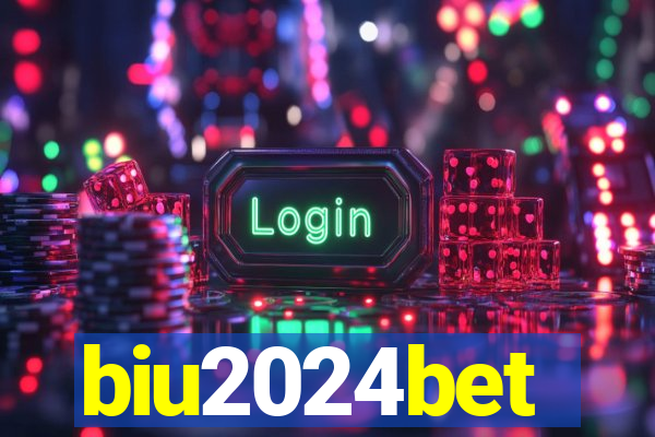 biu2024bet