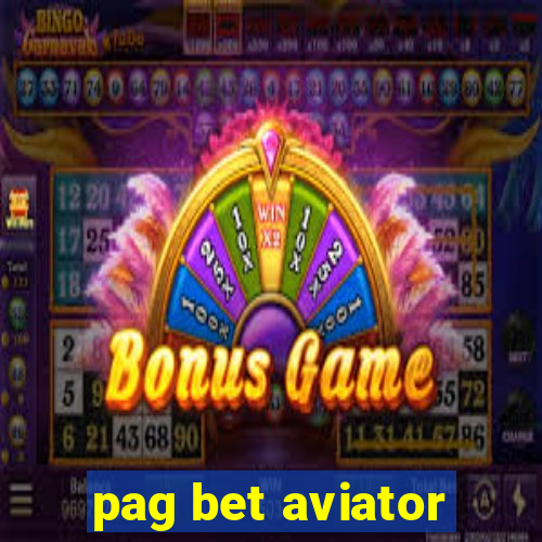 pag bet aviator