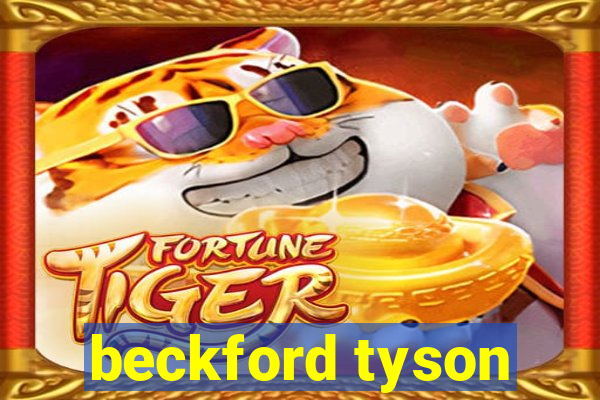 beckford tyson