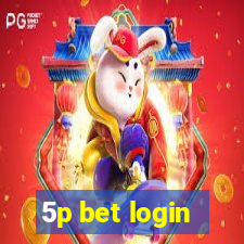 5p bet login