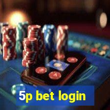 5p bet login