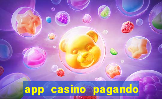 app casino pagando no cadastro