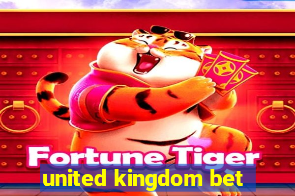 united kingdom bet