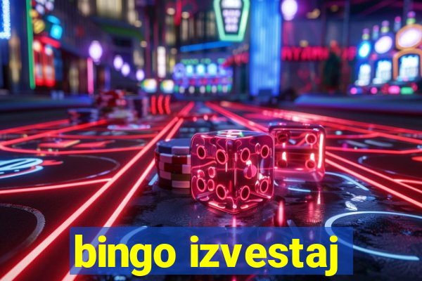 bingo izvestaj