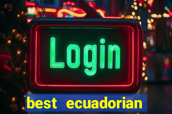 best ecuadorian casino sites 1