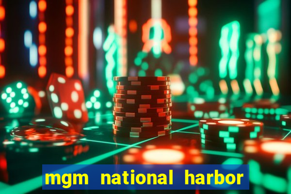 mgm national harbor casino review