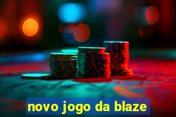 novo jogo da blaze