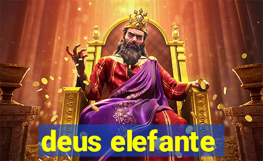 deus elefante