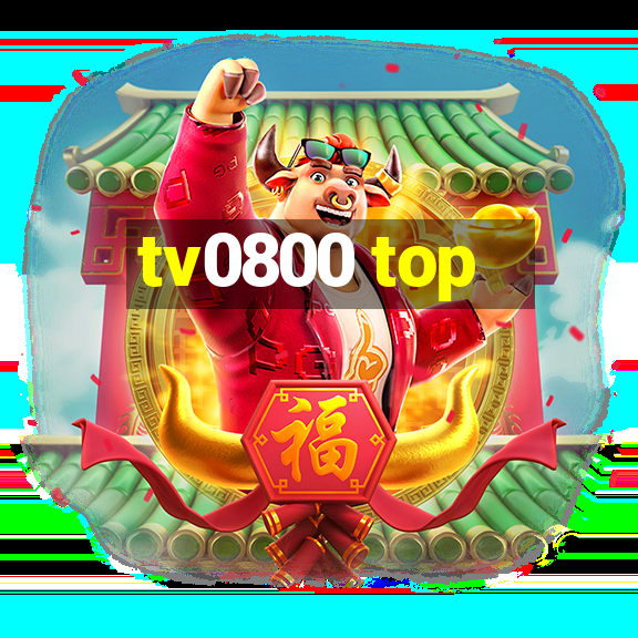 tv0800 top