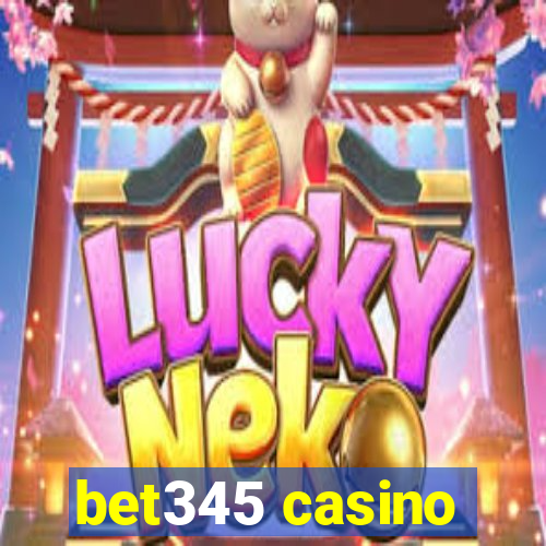 bet345 casino