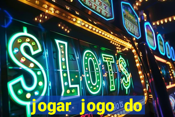 jogar jogo do tigre sem depositar