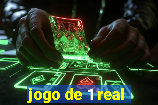 jogo de 1 real