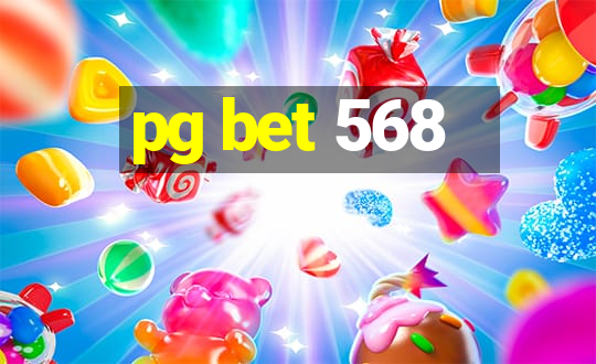 pg bet 568