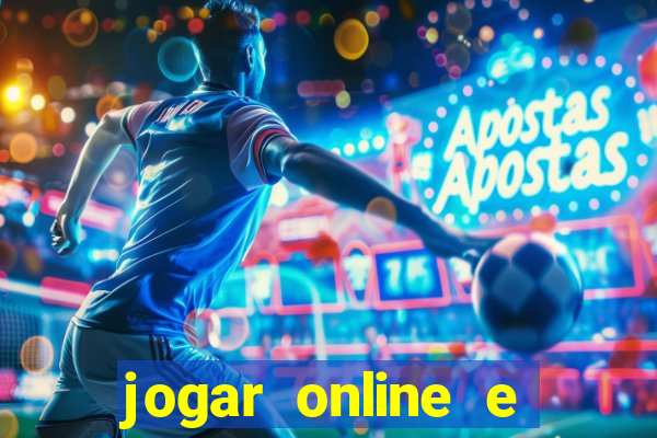 jogar online e ganhar dinheiro