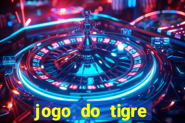 jogo do tigre aposta de 1 real