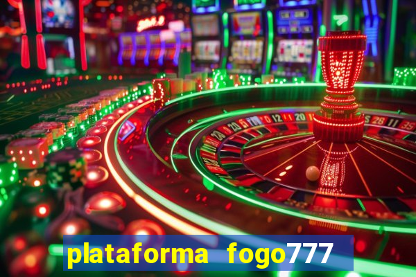 plataforma fogo777    confi  vel