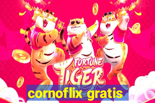 cornoflix gratis