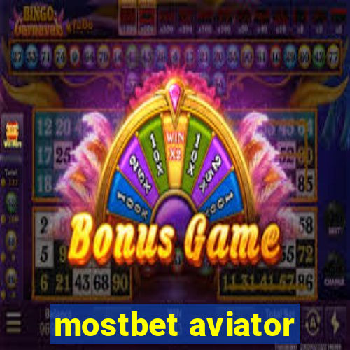 mostbet aviator