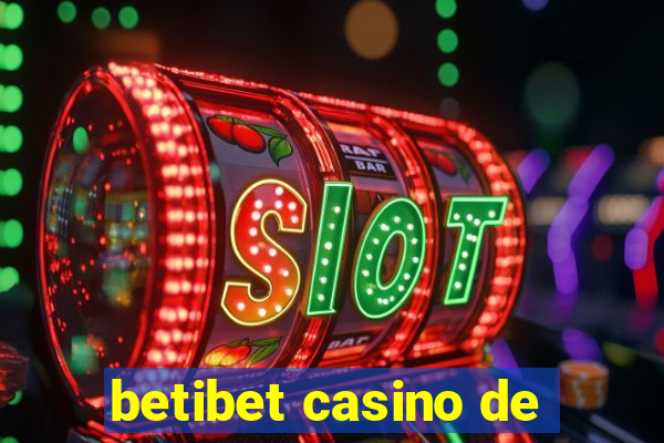 betibet casino de